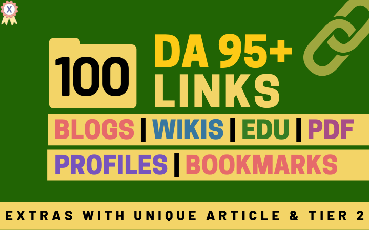 100+ High DA 95+ HQ Links to RANK your website by boosting your web authority for $15