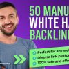 50 Manual Whitehat Authority Foundation Backlinks for $25